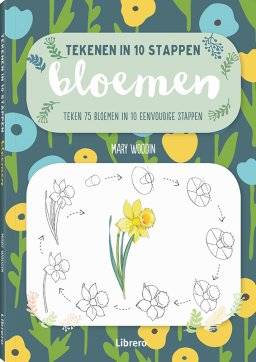 Tekenen in 10 stappen bloemen | Librero