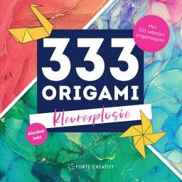 333 origami kleurexplosie | Forte creatief